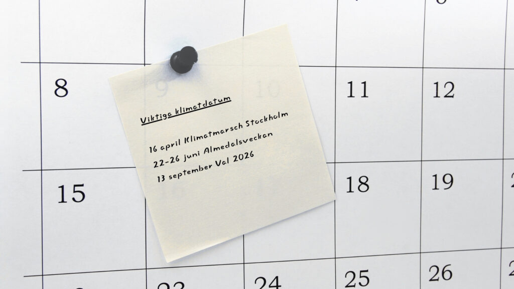 16 april Klimatmarsch Stockholm 22 26 juni Almedalsveckan 13 september Val 2026 Home